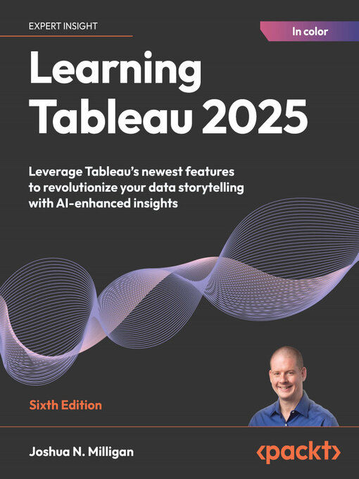 Title details for Learning Tableau 2025 by Joshua N. Milligan - Available